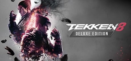 TEKKEN 8 -  Deluxe Edition