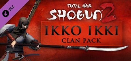 Total War: Shogun 2 - Ikko Ikki Clan