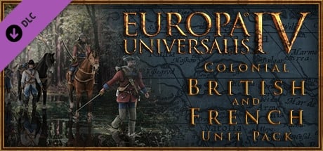 Europa Universalis IV: Colonial British and French Unit Pack