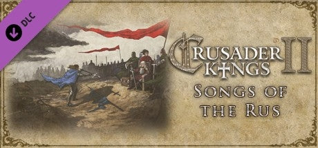 Crusader Kings II: Songs of the Rus