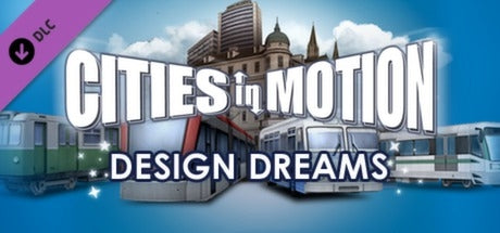 Cities in Motion: Design Dreams
