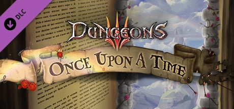 Dungeons 3: Once Upon A Time