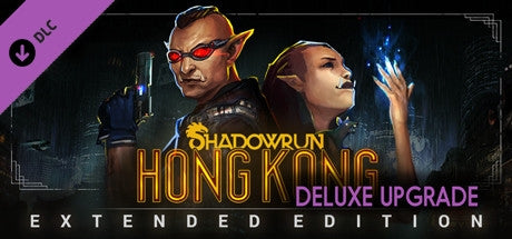 Shadowrun: Hong Kong - Extended Edition Deluxe Upgrade