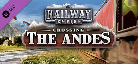 Railway Empire: Crossing the Andes
