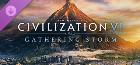 Sid Meier’s Civilization® VI: Gathering Storm