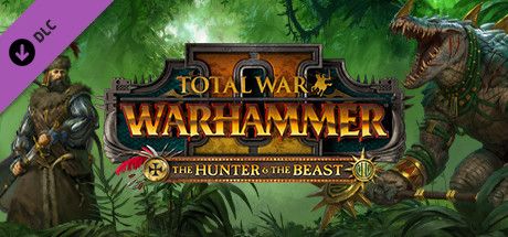 Total War™: WARHAMMER® II - The Hunter and the Beast