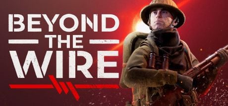 Beyond The Wire