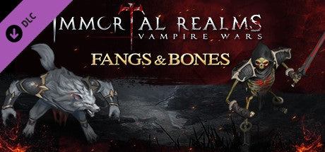 Immortal Realms: Vampire Wars - Fangs and Bones