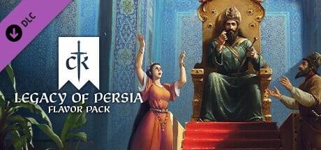 Crusader Kings III: Legacy of Persia