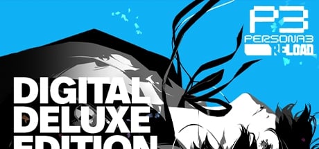Persona 3 Reload Digital Deluxe Edition