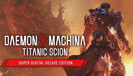 Daemon X Machina: Titanic Scion Super Digital Deluxe Edition