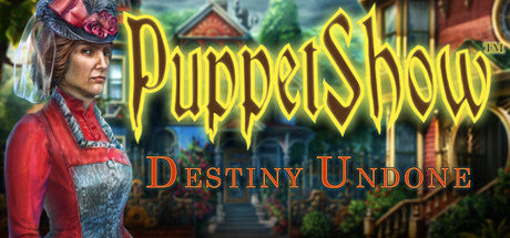 PuppetShow: Destiny Undone Collector's Edition