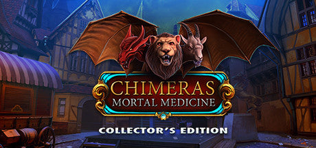Chimeras: Mortal Medicine Collector's Edition