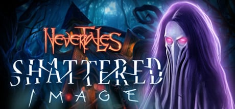 Nevertales: Shattered Image Collector's Edition