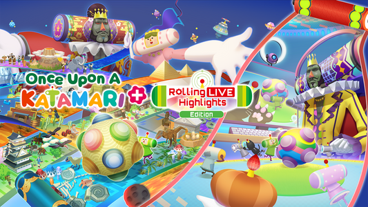 Once Upon a Katamari - Rolling Live Highlights Edition