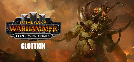 Total War: WARHAMMER III - The Glottkin – Lords of the End Times